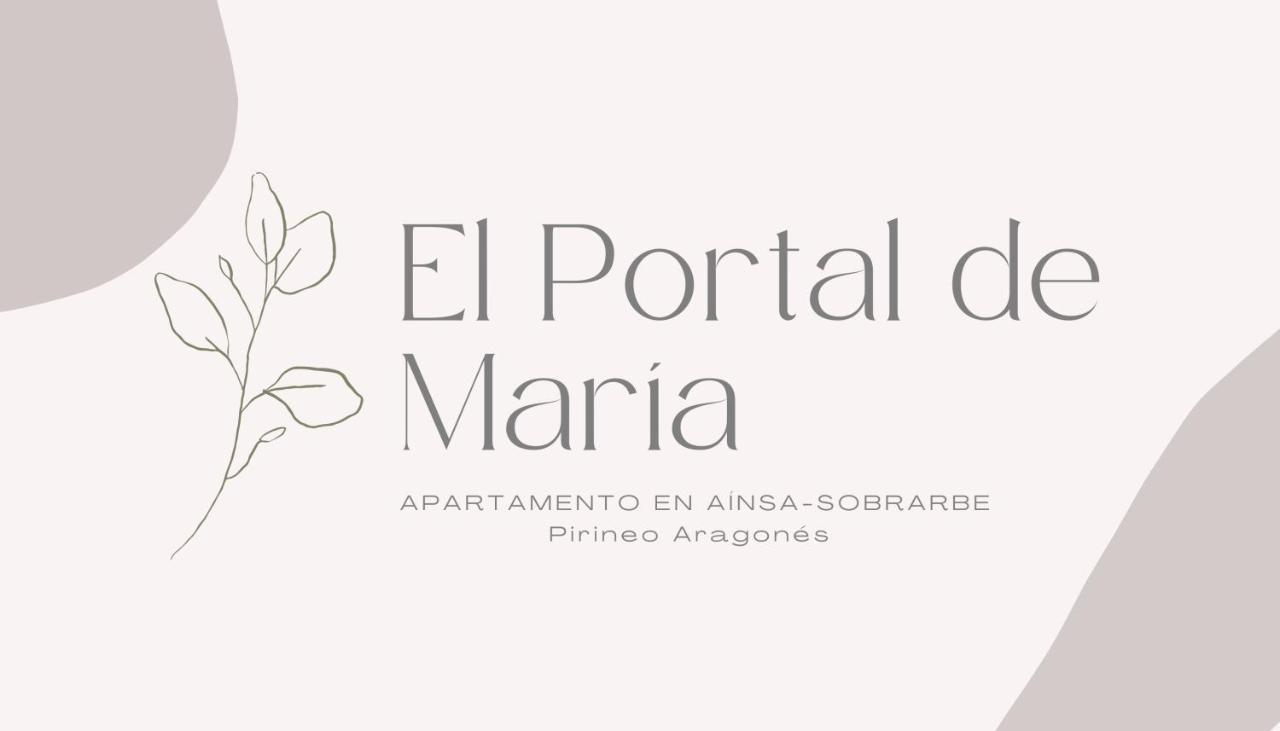 Апартаменты El Portal De Maria Аинса-Собрарбе Экстерьер фото